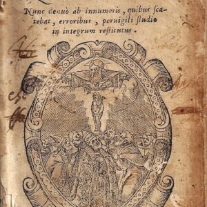 catechismus ex decreto concilii tridentini, ad parochos. pij quinti pont. max. iussu editus, nunc denuò ab innumeris, quibus scatebat erroribus, peruigili studio in integrum restitutus.