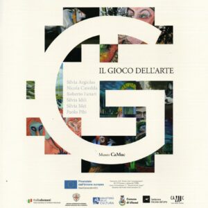 the game of art / silvia argiolas, nicola caredda, roberto funari, silvia idili, silvia mei, paolo pibi ; edited by gianni murtas, antonello carboni, chiara manca
