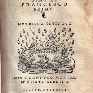 opere toscane di luigi alamanni al christianissimo re francesco primo.