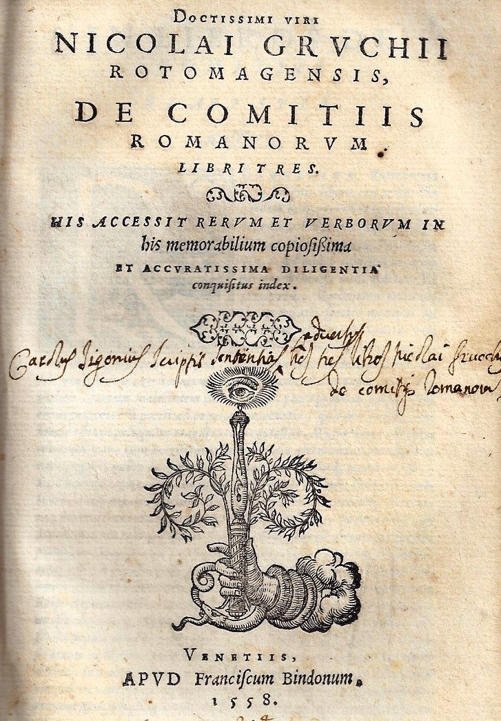 imgi_2_1558_doctissimi doctissimi viri nicolai gruchii rotomagensis, de comitiis romanorum libri tres. his accessit rerum et verborum in his memorabilium copiosissima et accuratissima diligentia conquisitus index.