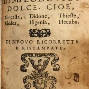 giocasta. tragedia di m. lodouico dolce. di nuouo ricorretta e ristampata.