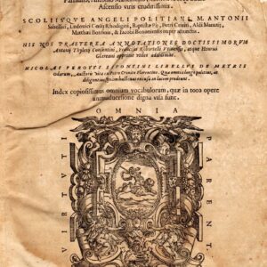 q. horatii flacci poetae venusini omnia poemata cum ratione carminum, & argumentis ubique insertis, interpretibus acrone, porphyrione, iano parrhasio, antonio mancinello, nec non iodoco badio ascensio viris eruditissimis. scoliis'que angeli politiani,
