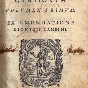 m. t. ciceronis orationum volumen primum [ tertium]. ex emendatione dionysii lambini.