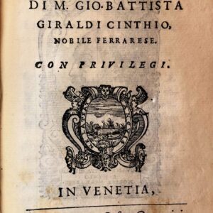 epitia tragedia di m. gio. battista giraldi cinthio, nobile ferrarese.