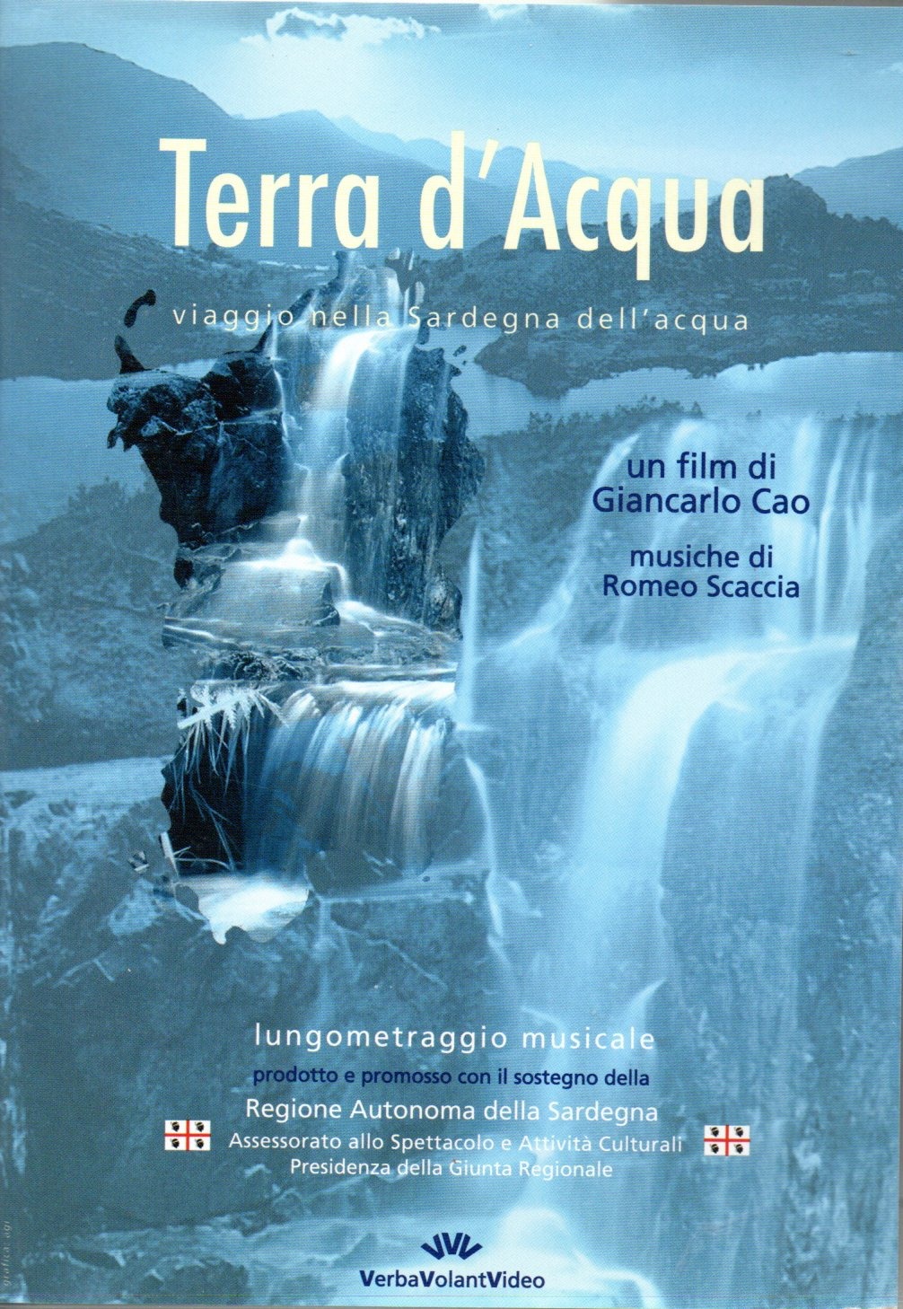 imgi_2_2009_terradacqua terra d'acqua : viaggio nella sardegna dell'acqua / un film di giancarlo cao ; musiche di romeo scaccia