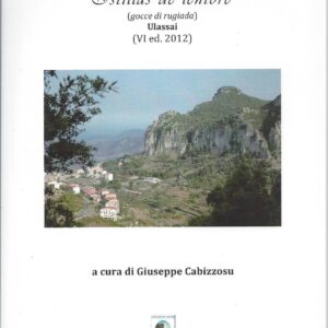 istillas de lentore : concorso di poesia sarda : ulassai, 6. ed. 2012 / a cura di giuseppe cabizzosu