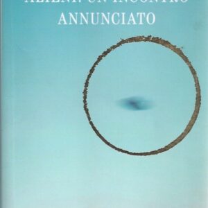 alieni : un incontro annunciato / roberto pinotti ; prefazione di giulio perrone ; introduzione di cristina aldea