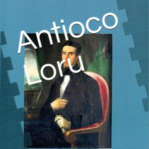 antioco loru : dal paese d'ombre a cagliari / albino lepori