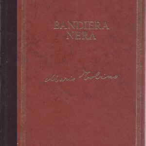 bandiera nera / mario tobino