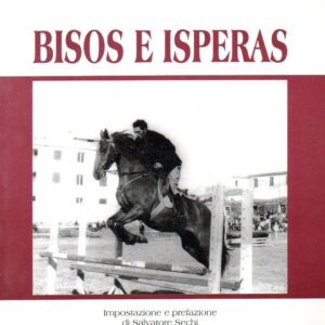 bisos e isperas / salvatore murgia niola ; impostazione e prefazione di salvatore sechi