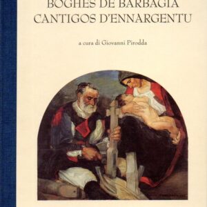 boghes de barbagia ; cantigos d'ennargentu