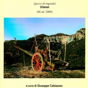 istillas de lentore : concorso di poesia sarda : ulassai, 3. ed. 2009 / a cura di giuseppe cabizzosu