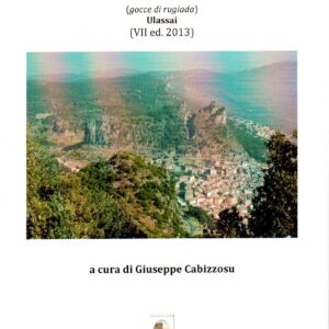 concorso di poesia sarda "istillas de lentore" (gocce di rugiada) : ulassai vii ed. 2013 (23 novembre 2013)