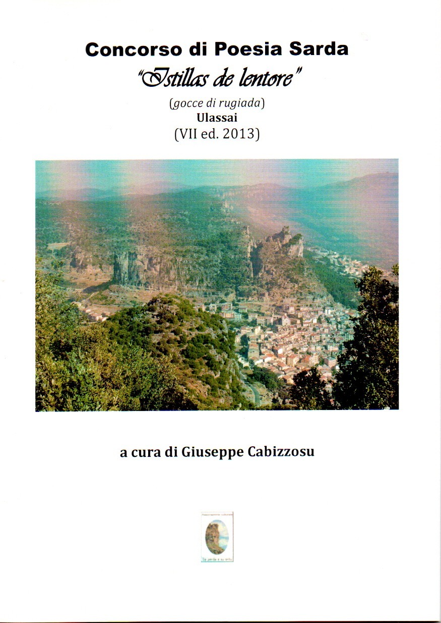 imgi_2_istillasdelentore7 concorso di poesia sarda "istillas de lentore" (gocce di rugiada) : ulassai vii ed. 2013 (23 novembre 2013)