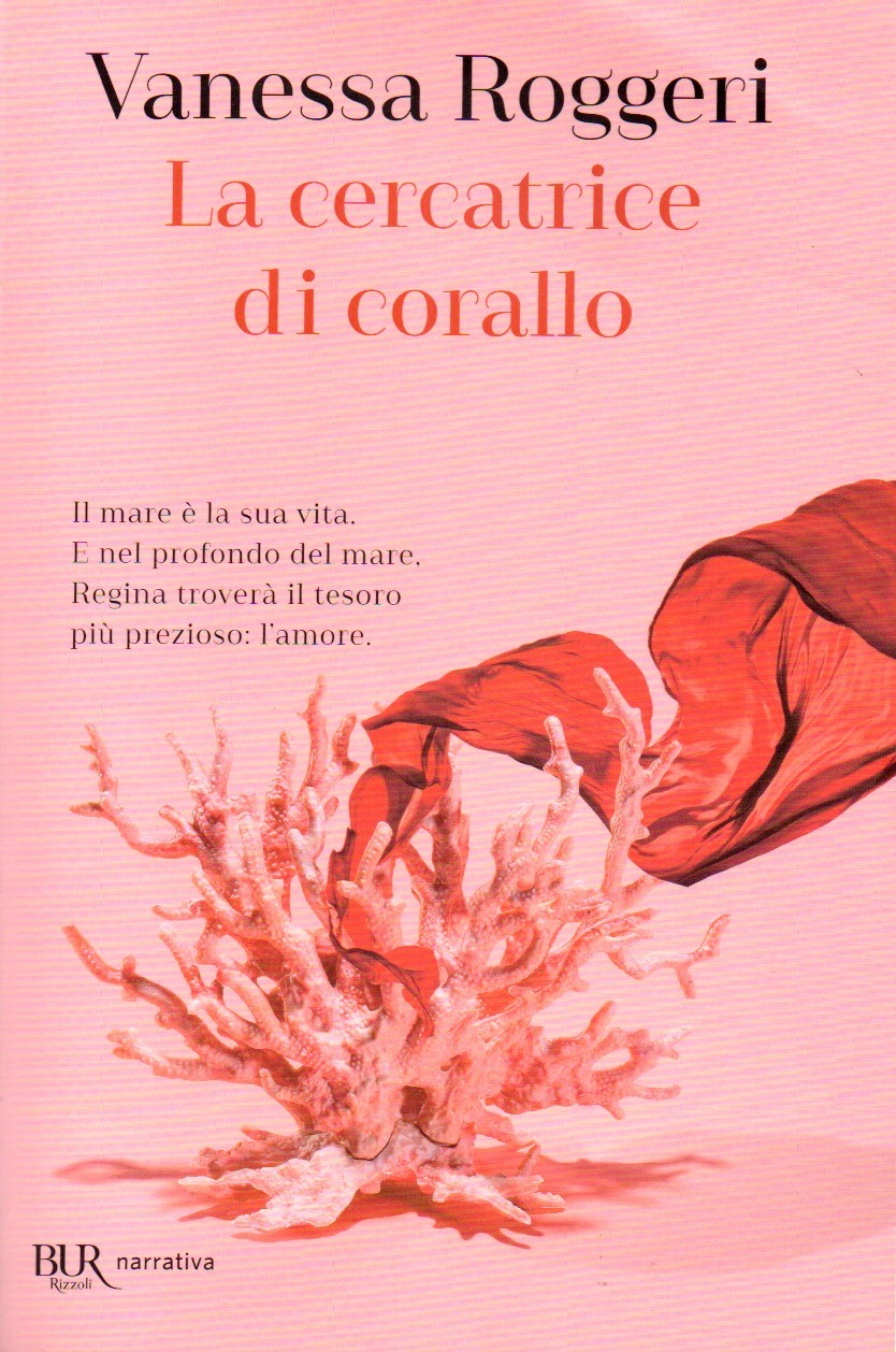 la cercatrice di corallo / vanessa roggeri