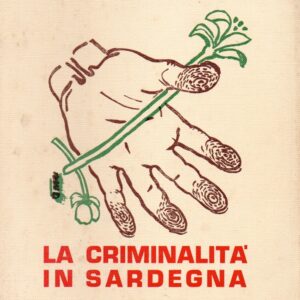 la criminalità in sardegna / gonario pinna