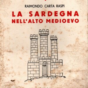 la sardegna nell'alto medioevo