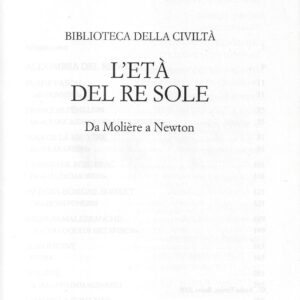biblioteca della civilta. l'eta del re sole : da moliere a newton