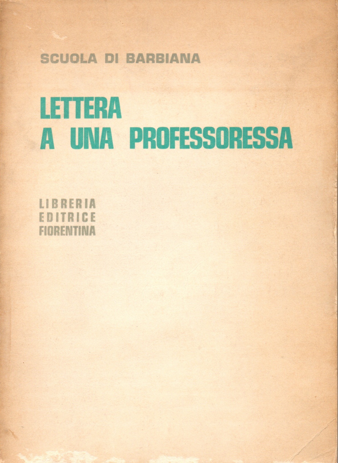 imgi_2_letteraaunaprofessoressa lettera a una professoressa / scuola di barbiana