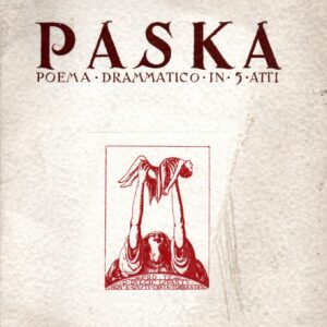 paska : poema drammatico in 5 atti / berto cara ; con prefazione di filippo addis