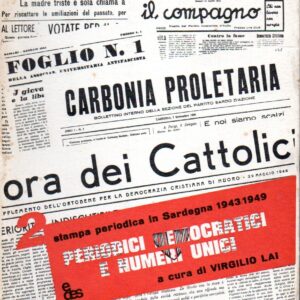 periodici democratici e numeri unici / a cura di virgilio lai