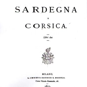 sardegna e corsica : libri due / carlo corbetta