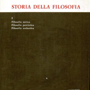 1: filosofia antica, filosofia patristica, filosofia scolastica / nicola abbagnano