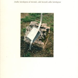 terra gramsci : dalla sardegna al mondo, dal mondo alla sardegna