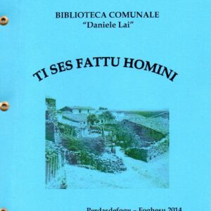 ti ses fattu homini [a cura di gian paolo mura]