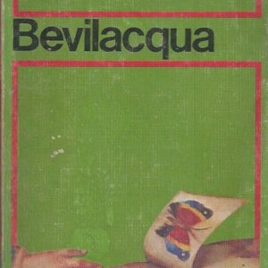 umana avventura / alberto bevilacqua