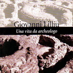 una vita da archeologo