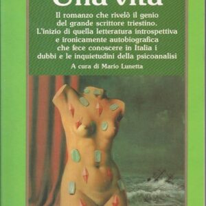 una vita / italo svevo ; a cura di mario lunetta