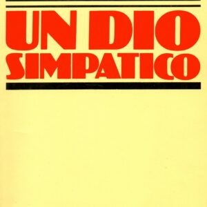 un dio simpatico / maria fida moro