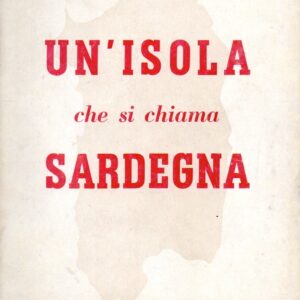 un'isola che si chiama sardegna / carlo bianchi ; con disegni di carlo benedetti
