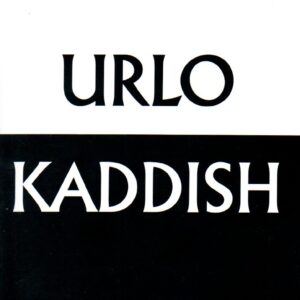 urlo & kaddish