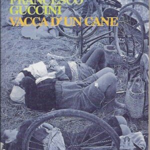 vacca d'un cane / francesco guccini