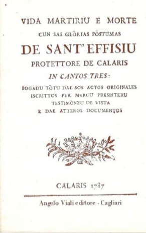 vida martiriu e morte cun sas glorias postumas de sant'effisiu protettore de calaris in cantos tres