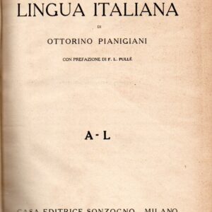 vocabolario etimologico della lingua italiana / di ottorino pianigiani ; con prefazione di f. l. pulle
