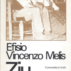 ziu paddori : commedia in tre atti / efisio vincenzo melis ; a cura di giulio angioni