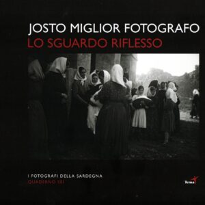 josto best photographer: the reflected gaze; edited by mauro rombi