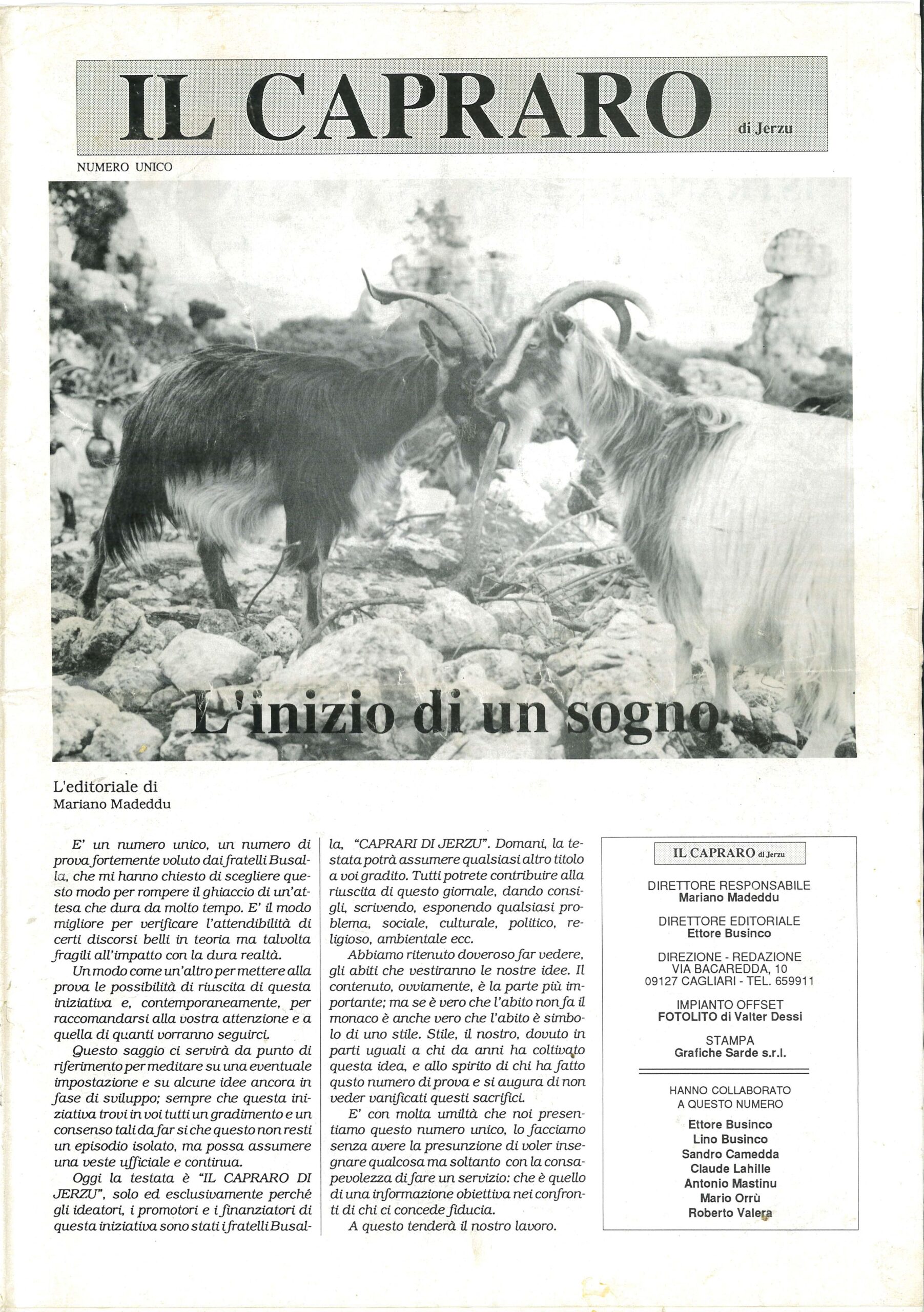 il capraro di jerzu : l'inizio di un sogno : numero unico / direttore responsabile mariano madeddu, direttore editoriale ettore businco il capraro di jerzu : l'inizio di un sogno : numero unico / direttore responsabile mariano madeddu, direttore editoriale ettore businco