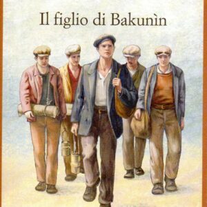 il figlio di bakunìn / sergio atzeni