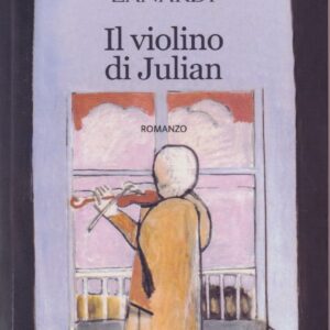 il violino di julian / nilo zanardi